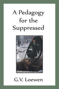 A Pedagogy for the Suppressed