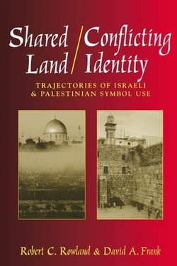 Shared Land/Conflicting Identity