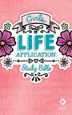 NLT Girls Life Application Study Bible