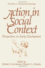 Action in Social Context