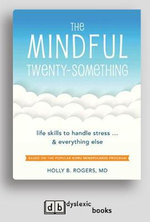 The Mindful Twenty-Something