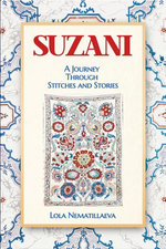 Suzani: A Journey Through Stitches and Stories