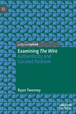 Examining The Wire