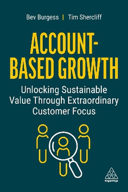 Account-Based Growth Account-Based Growth