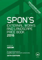 Spon's External Works and Landscape Price Book 2016