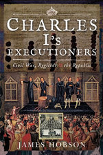 Charles I's Executioners Charles I's Executioners
