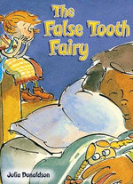 Rigby Literacy Collections Take-Home Library Middle Primary: the False Tooth Fairy (Reading Level 22/F&P Level M)