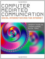 Computer Mediated Communication