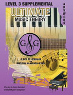 LEVEL 3 Supplemental Answer Book - Ultimate Music Theory