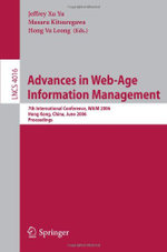 Advances in Web-Age Information Management