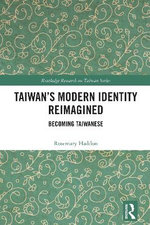 Taiwan's Modern Identity Reimagined