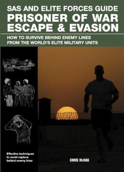 Prisoner of War Escape & Evasion