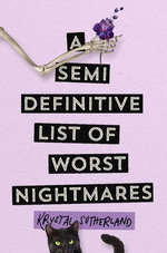 A Semi-Definitive List of Worst Nightmares