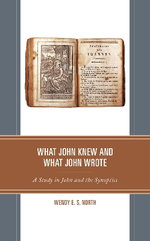 What John Knew and What John Wrote