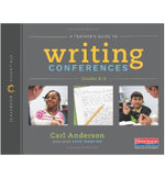 A Teacher's Guide to Writing Conferences (Classroom Essentials)