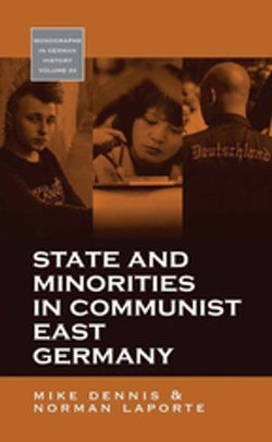 State and Minorities in Communist East Germany State and Minorities in Communist East Germany
