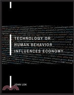 Technology Or Human Behavior Influences Economy