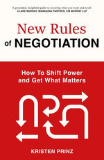 The New Rules of Negotiation