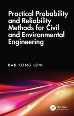 Practical Probability and Reliability Methods for Civil and Environmental Engineering