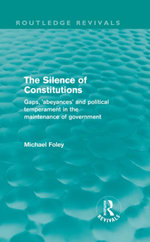 The Silence of Constitutions (Routledge Revivals)