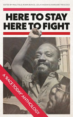 Here to Stay, Here to Fight