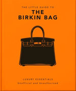 The Little Guide to the Birkin Bag