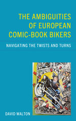 The Ambiguities of European Comic-Book Bikers