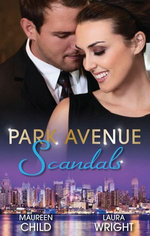 Park Avenue Scandals - 2 Book Box Set, Volume 1