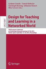 Design for Teaching and Learning in a Networked World