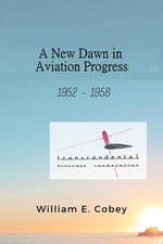 A New Dawn in Aviation Progress