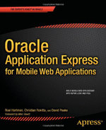 Oracle Application Express for Mobile Web Applications