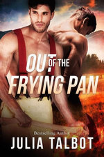 Out of the Frying Pan