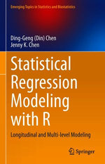 Statistical Regression Modeling with R