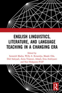 English Linguistics, Literature, and Language Teaching in a Changing Era