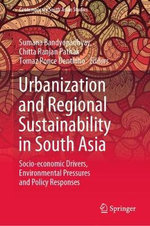 Urbanization and Regional Sustainability in South Asia