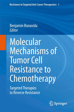 Molecular Mechanisms of Tumor Cell Resistance to Chemotherapy