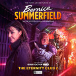 Doctor Who: The New Adventures of Bernice Summerfield Volume 8: The Eternity Club 2 Doctor Who: The New Adventures of Bernice Summerfield Volume 8: The Eternity Club 2