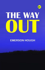 The Way Out