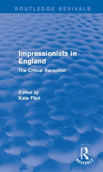 Impressionists in England (Routledge Revivals)