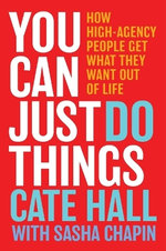 You Can Just Do Things