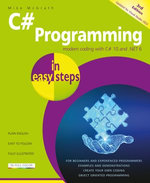 C# Programming in easy steps, 3rd edition