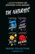 The Naturals Complete Box Set: Cold cases get hot in the no.1 bestselling mystery series (The Naturals, Killer Instinct, All In, Bad Blood) The Naturals Complete Box Set: Cold cases get hot in the no.1 bestselling mystery series (The Naturals, Killer Instinct, All In, Bad Blood)