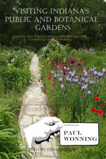 Visiting Indiana's Public and Botanical Gardens