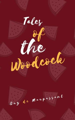Tales of the Woodcock