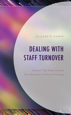 Dealing with Staff Turnover Dealing with Staff Turnover