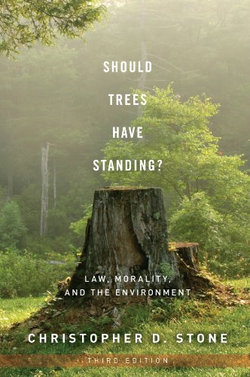 Should Trees Have Standing?