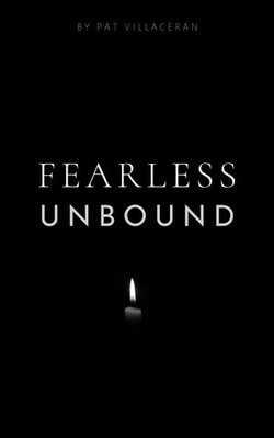 Fearless: Unbound