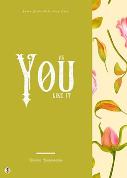 As You Like It As You Like It