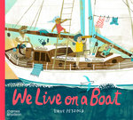 We Live on a Boat