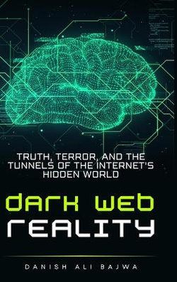 Dark Web Reality